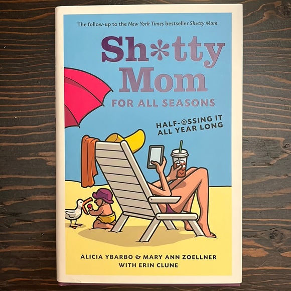 ๐ 4/$20 ๐ Sh&tty Mom for all seasons hardcover book - Picture 1 of 3